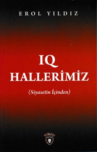 Kurye Kitabevi - IQ Hallerimiz (Siyasetin İçinden)