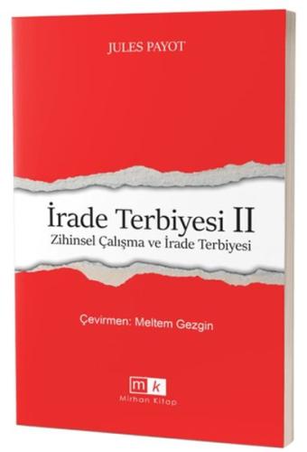 Kurye Kitabevi - İrade Terbiyesi 2 Zihinsel Çalışma ve İrade Terbiyesi