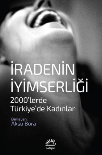 Kurye Kitabevi - İradenin I·yimserligˆi