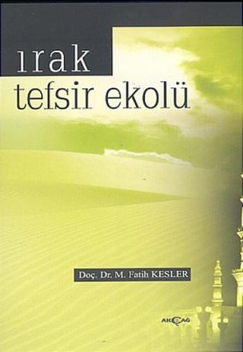 Kurye Kitabevi - Irak Tefsir Ekolü