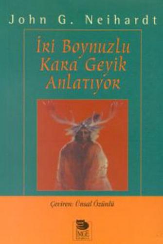 Kurye Kitabevi - İri Boynuzlu Kara Geyik Anlatıyor