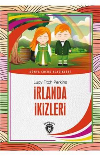 Kurye Kitabevi - İrlanda İkizleri - Dünya Çocuk Klasikleri