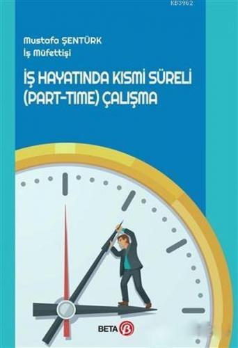 Kurye Kitabevi - İş Hayatında Kısmi Süreli Part Time Çalışma