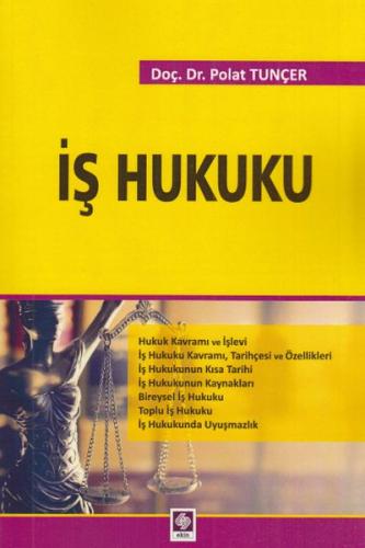 Kurye Kitabevi - İş Hukuku-Polat Tunçer