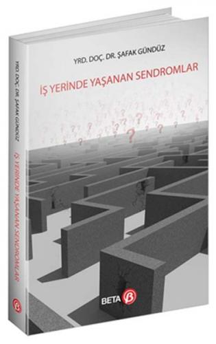 Kurye Kitabevi - İş Yerinde Yaşanan Sendromlar