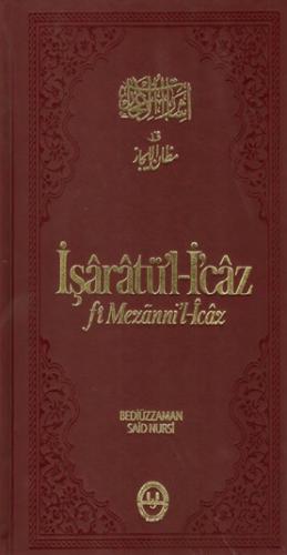 Kurye Kitabevi - İşaratü'l İcaz fi Mezanni'l İcaz