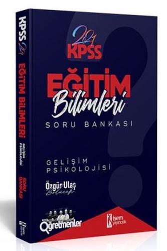 Kurye Kitabevi - İsem 2021 KPSS Eğitim Bilimleri Gelişim Psikolojisi T