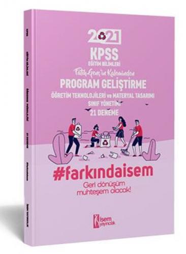 Kurye Kitabevi - Isem 2021 KPSS Egitim Bilimleri Program Gelistirme 21