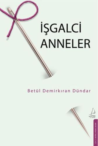 Kurye Kitabevi - İşgalci Anneler