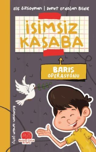 Kurye Kitabevi - İsimsiz Kasaba - Barış Operasyonu