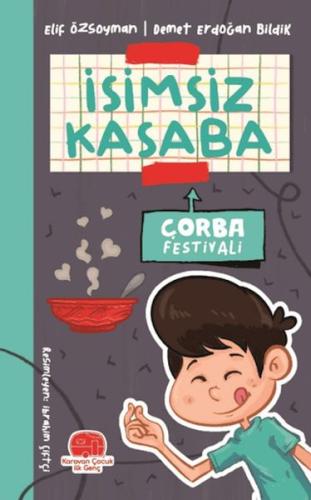 Kurye Kitabevi - İsimsiz Kasaba - Çorba Festivali