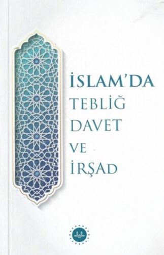 Kurye Kitabevi - İslam’da Tebliğ Davet ve İrşad