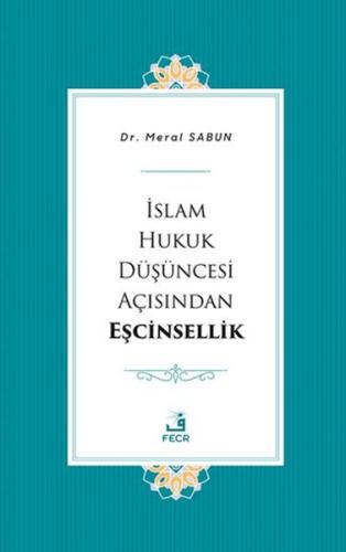 Kurye Kitabevi - İslam Hukuk Düşüncesi Açısından Eşcinsellik