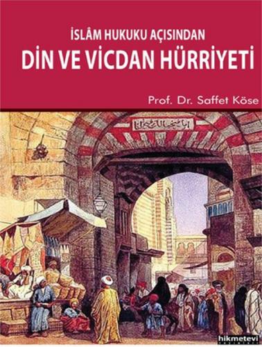 Kurye Kitabevi - İslam Hukuku Açısından Din ve Vicdan Hürriyeti