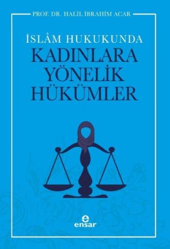 Kurye Kitabevi - İslam Hukukunda Kadınlara Yönelik Hükümler