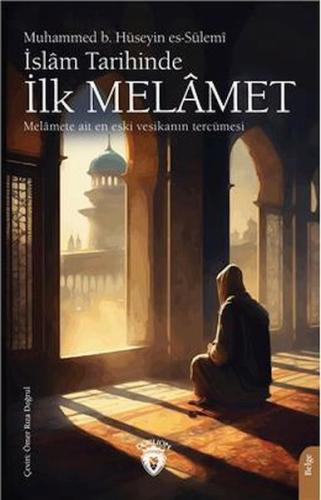 Kurye Kitabevi - İslâm Tarihinde İlk Melâmet