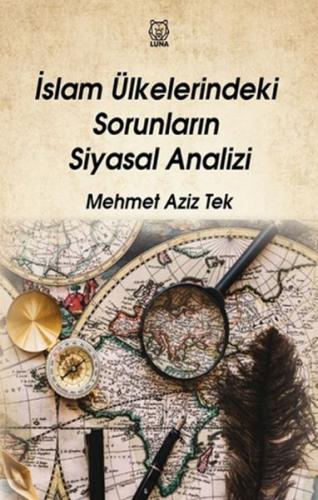 Kurye Kitabevi - İslam Ülkelerindeki Sorunların Siyasal Analizi