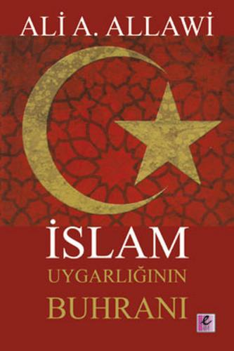 Kurye Kitabevi - İslam Uygarlığının Buhranı