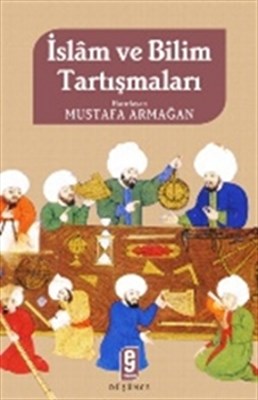 Kurye Kitabevi - İslam ve Bilim Tartışmaları