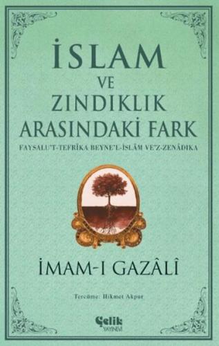 Kurye Kitabevi - İslam ve Zındıklık Arasındaki Fark