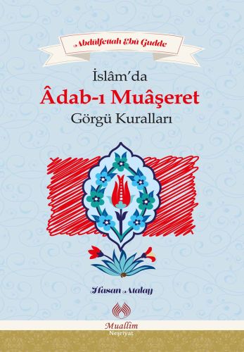 Kurye Kitabevi - İslamda Adab-ı Muaşeret Görgü Kuralları