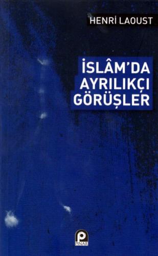 Kurye Kitabevi - İslamda Ayrılıkçı Görüşler