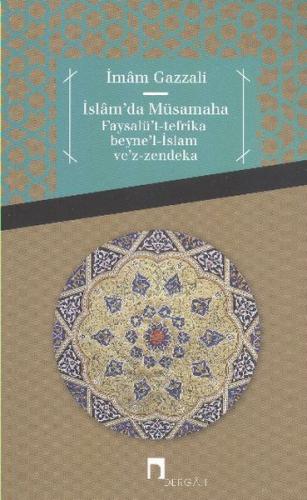 Kurye Kitabevi - İslamda Müsamaha Faysalüt Tefrika Beynel İslam Vez Ze