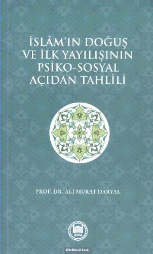 Kurye Kitabevi - İslamın Doğuş ve İlk Yayılışının Psiko Sosyal Açıdan 