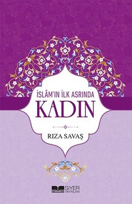 Kurye Kitabevi - İslamın İlk Asrında Kadın