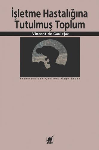 Kurye Kitabevi - İşletme Hastalığına Tutulmuş Toplum