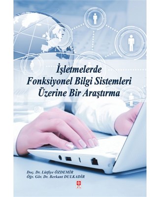 Kurye Kitabevi - İşletmelerde Fonksiyonel Bilgi Sistemleri Üzerine Bir