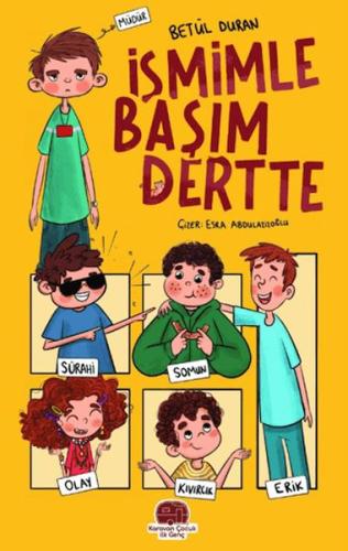 Kurye Kitabevi - İsmimle Başım Dertte