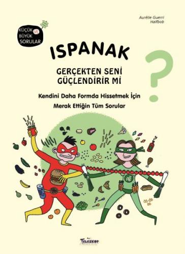 Kurye Kitabevi - Ispanak Gerçekten Seni Güçlendirir mi?