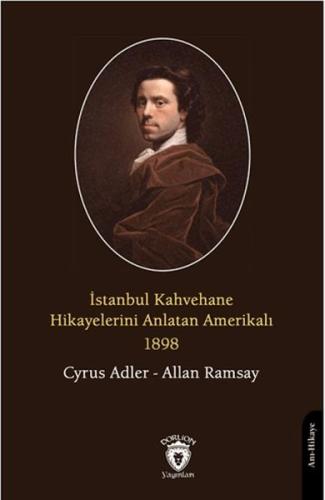 Kurye Kitabevi - İstanbul Kahvehane Hikayelerini Anlatan Amerikalı 189