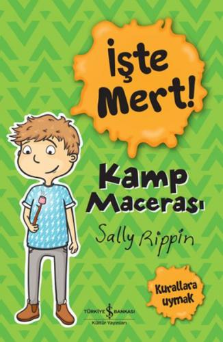 Kurye Kitabevi - İşte Mert! - Kamp Macerası - Kurallara Uymak