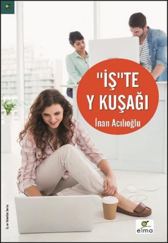 Kurye Kitabevi - İşte Y Kuşağı