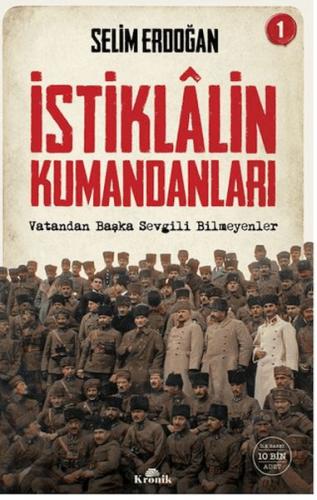 Kurye Kitabevi - İstiklalin Kumandanları 1