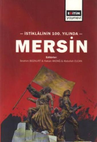 Kurye Kitabevi - İstiklâlinin 100. yılında Mersin