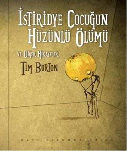 Kurye Kitabevi - İstiridye Çocuğun Hüzünlü Ölümü ve Diğer Hikayeler Ci