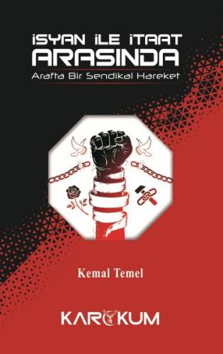 Kurye Kitabevi - İsyan İle İtaat Arasında