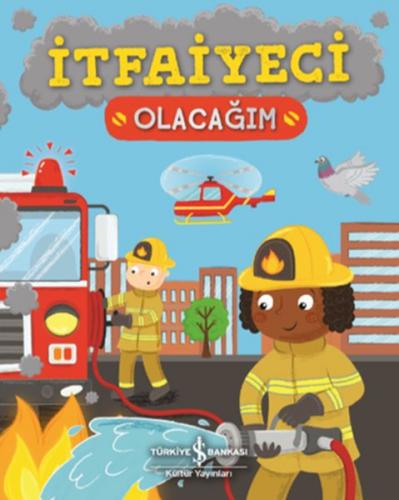 Kurye Kitabevi - İtfaiyeci Olacağım