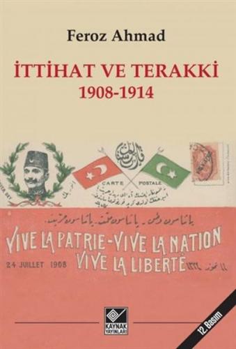 Kurye Kitabevi - İttihat ve Terakki 1908-1914