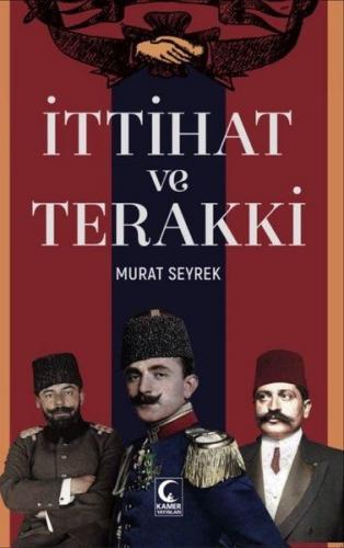 Kurye Kitabevi - İttihat ve Terakki