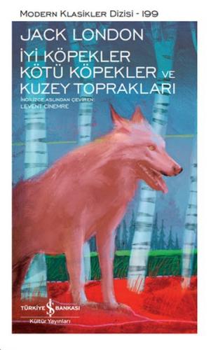 Kurye Kitabevi - İyi Köpekler Kötü Köpekler ve Kuzey Toprakları - Mode