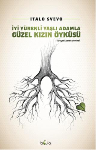 Kurye Kitabevi - İyi Yürekli Yaşlı Adamla Güzel Kızın Öyküsü