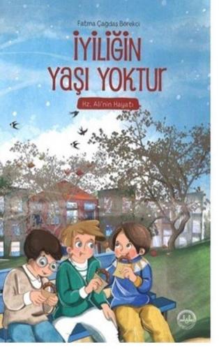 Kurye Kitabevi - İyiliğin Yaşı Yoktur