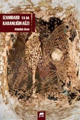 Kurye Kitabevi - Izambard ya da Karanlığın Ağzı