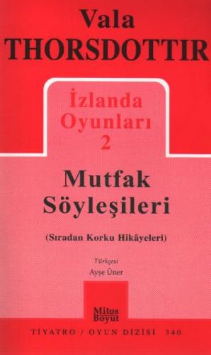 Kurye Kitabevi - İzlanda Oyunları-2: Mutfak Söyleşileri