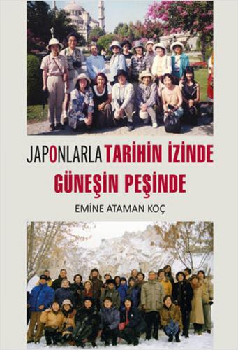 Kurye Kitabevi - Japonlarla Tarihin İzinde Güneşin Peşinde