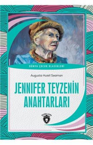 Kurye Kitabevi - Jennifer Teyzenin Anahtarları - Dünya Çocuk Klasikler